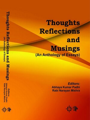 cover image of Thoughts Reflections and Musings (An Anthology of Essays)